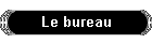 Le bureau