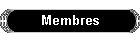 Membres