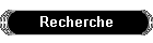 Recherche