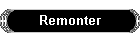Remonter